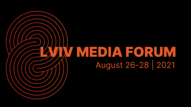 Восьмий Lviv Media Forum 2021 відбудеться у серпні